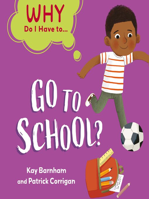 Title details for Go to School? by Kay Barnham - Available